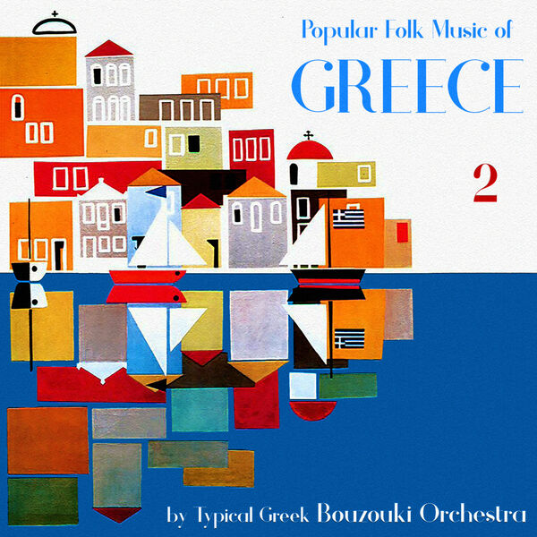 Popular Folk Music of Greece, Vol. 2, Bouzouki Orchestra Qobuz