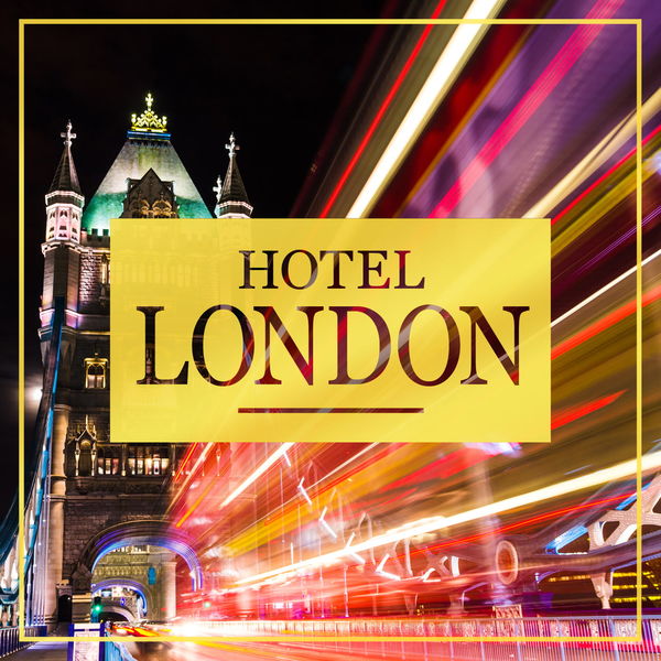 Various Artists - Hotel London Various Artists - Hotel London