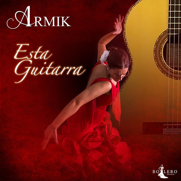 Armik|Esta Guitarra