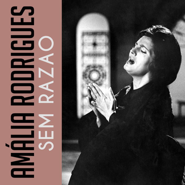 Amália Rodrigues - Sem Razao Amália Rodrigues - Sem Razao