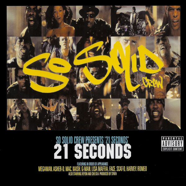 So Solid Crew|21 Seconds