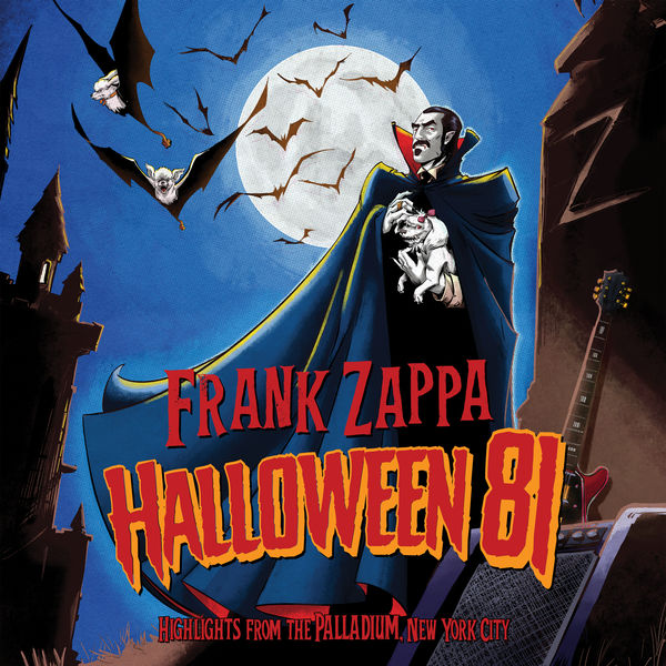 Frank Zappa|Halloween 81 (Highlights From The Palladium / Live)