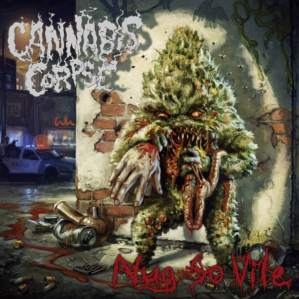 Cannabis Corpse|Blunt Force Domain