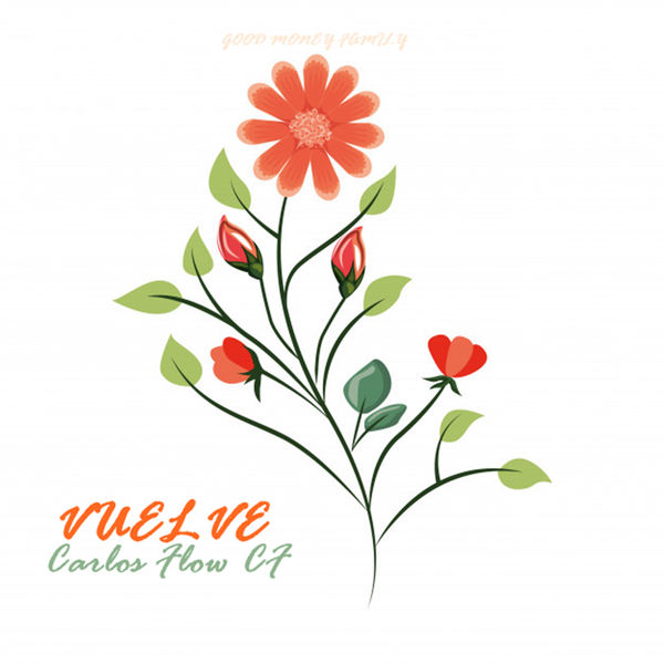 Carlos Flow CF - Vuelve Carlos Flow CF - Vuelve