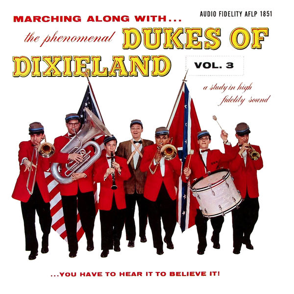 The Dukes of Dixieland - Marching Along With...The Dukes of Dixieland, Vol. 3 The Dukes of Dixieland - Marching Along With...The Dukes of Dixieland, Vol. 3