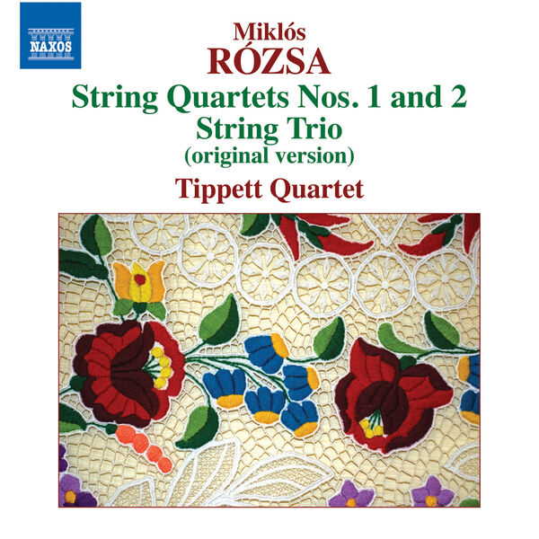 Tippett Quartet|Rózsa: String Quartets 1 & 2 - String Trio Tippett Quartet|Rózsa: String Quartets 1 & 2 - String Trio