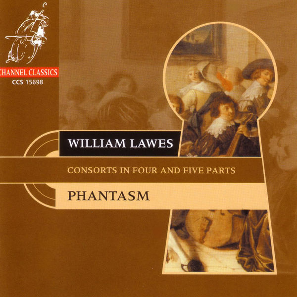 William Lawes - Lawes: Consorts in 4 and 5 Parts William Lawes - Lawes: Consorts in 4 and 5 Parts