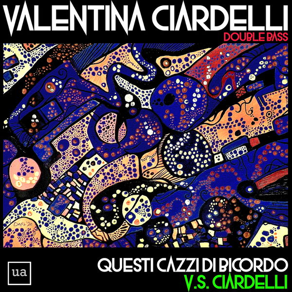 Valentina Ciardelli|Questi Cazzi di Bicordo Valentina Ciardelli|Questi Cazzi di Bicordo