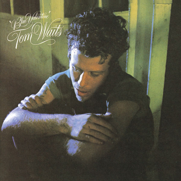 Tom Waits|Blue Valentine (Remastered) Tom Waits|Blue Valentine (Remastered)