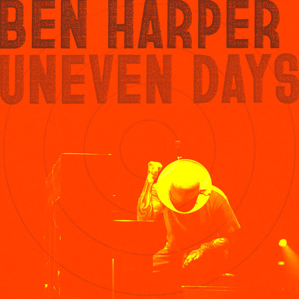 Ben Harper - Uneven Days Ben Harper - Uneven Days