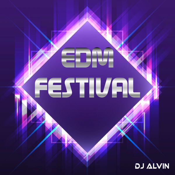 DJ Alvin|EDM Festival DJ Alvin|EDM Festival