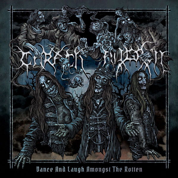 Carach Angren - Dance and Laugh Amongst the Rotten Carach Angren - Dance and Laugh Amongst the Rotten