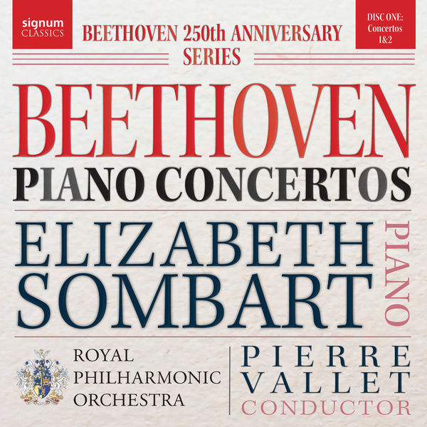 Elizabeth Sombart - Piano Concerto No 2 in B Flat, Op. 19: III. Rondo: Molto allegro Elizabeth Sombart - Piano Concerto No 2 in B Flat, Op. 19: III. Rondo: Molto allegro