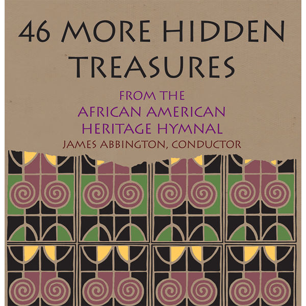 Morgan State University Choir - 46 More Hidden Treasures Morgan State University Choir - 46 More Hidden Treasures