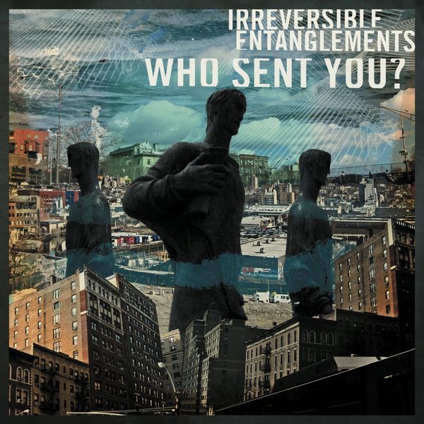 Irreversible Entanglements - Who Sent You? Irreversible Entanglements - Who Sent You?