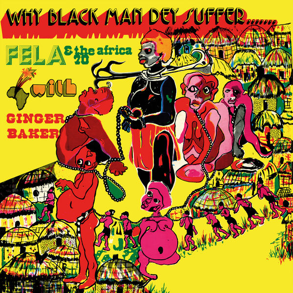 Fela Kuti|Why Black Man Dey Suffer (Edit)