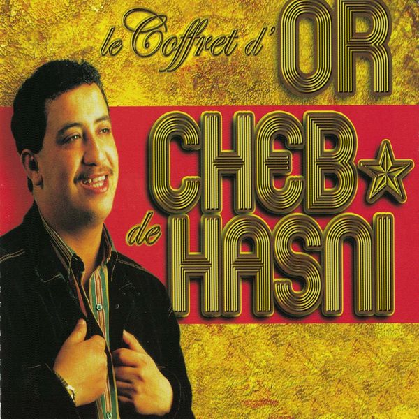 TÉLÉCHARGER CHEB HASNI NHAR LEFRAK BKIT