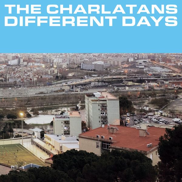 The Charlatans|Different Days The Charlatans|Different Days