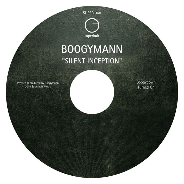 Boogymann - Silent Inception Boogymann - Silent Inception
