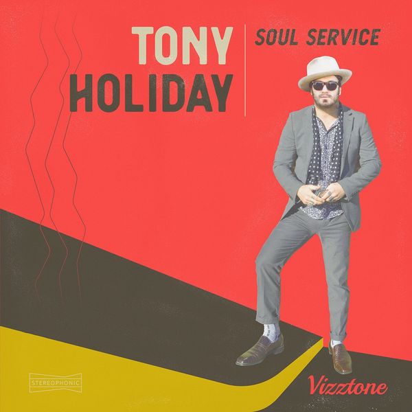 Tony Holiday - Soul Service Tony Holiday - Soul Service