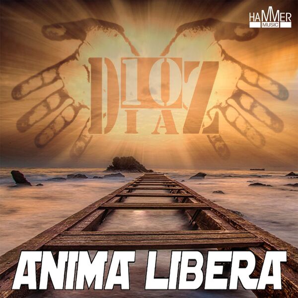 10 Diaz|Anima libera 10 Diaz|Anima libera