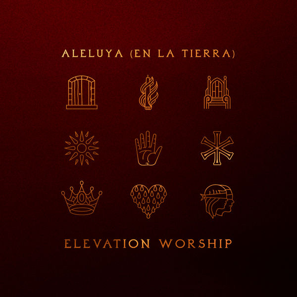 Elevation Worship - Aleluya (En La Tierra) Elevation Worship - Aleluya (En La Tierra)