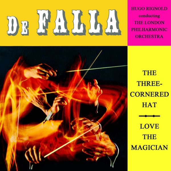 London Philharmonic Orchestra - The Three Cornered Hat London Philharmonic Orchestra - The Three Cornered Hat