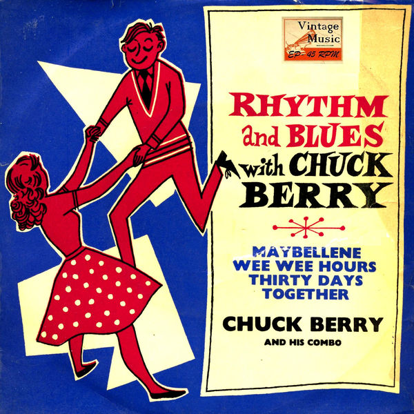 Chuck Berry - Vintage Rock Nº 18 - EPs Collectors "Rhythm And Blues Witch Chuck Berry" Chuck Berry - Vintage Rock Nº 18 - EPs Collectors "Rhythm And Blues Witch Chuck Berry"