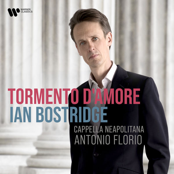 Ian Bostridge|Tormento d’Amore Ian Bostridge|Tormento d’Amore