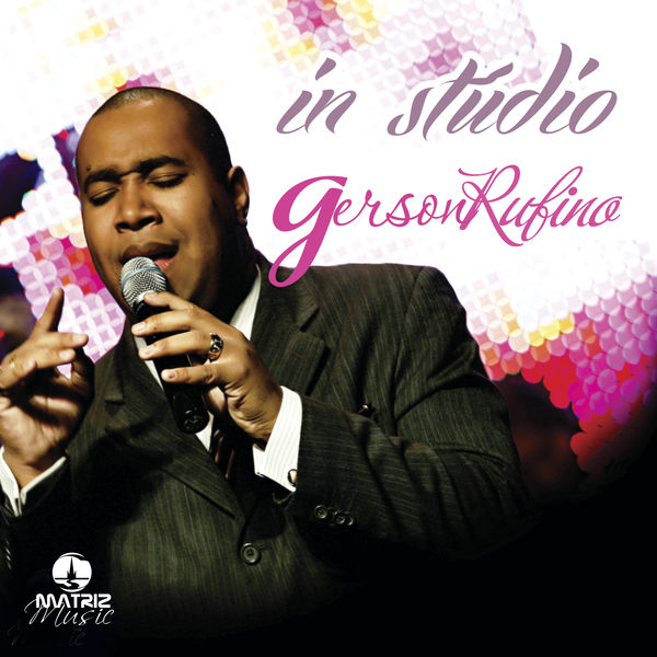 In Stúdio, Gerson Rufino - Qobuz