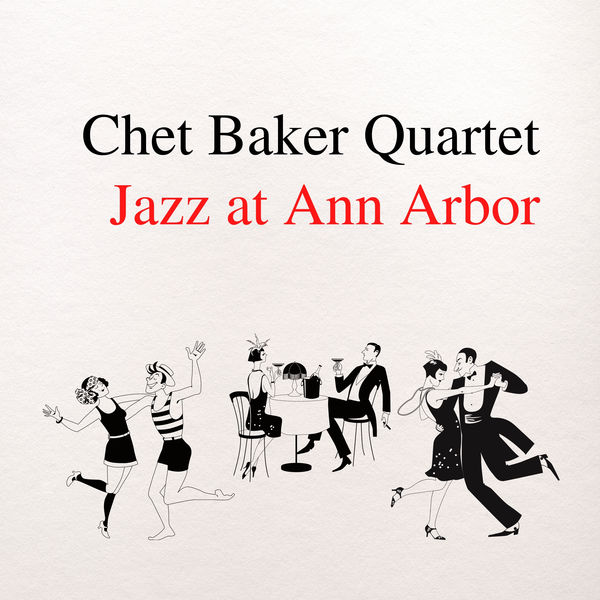 Chet Baker|Jazz at Ann Arbor (Live)