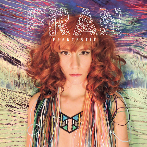 Fran|Frantastic (Original Version) Fran|Frantastic (Original Version)