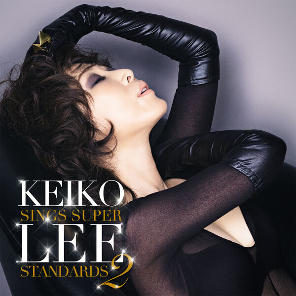 Keiko Lee - Keiko Lee sings super standards 2 Keiko Lee - Keiko Lee sings super standards 2