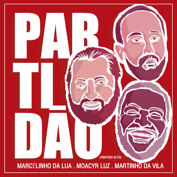 Marcelinho Da Lua|Partidão (Partido Alto) Marcelinho Da Lua|Partidão (Partido Alto)