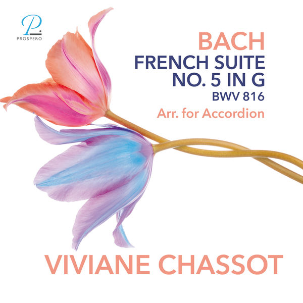 Viviane Chassot|Bach: French Suite No. 5 in G Major, BWV 816  (Arr. for Accordion)