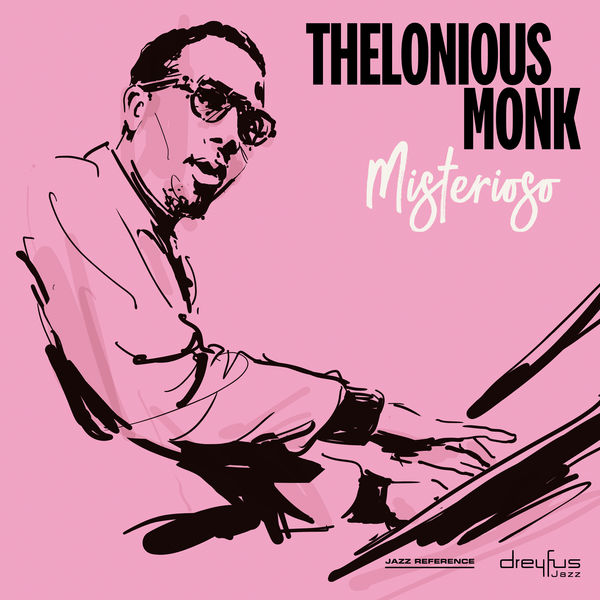 Thelonious Monk|Misterioso (2002 - Remaster)