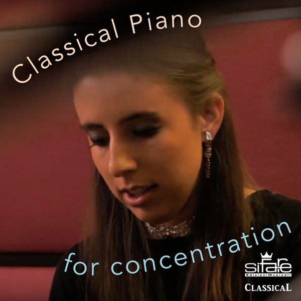 Caterina Barontini - Classical Piano for Concentration Caterina Barontini - Classical Piano for Concentration
