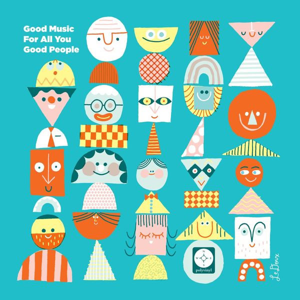 Various Artists - Good Music For All You Good People Various Artists - Good Music For All You Good People