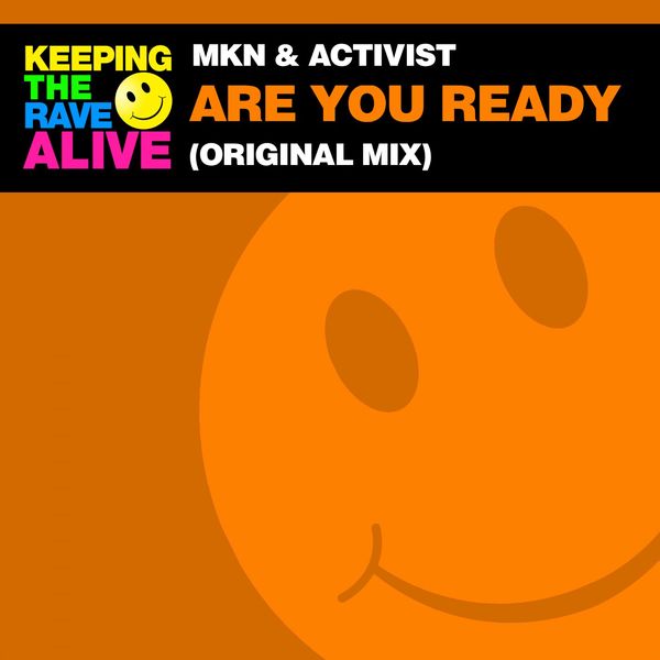 MKN - Are You Ready MKN - Are You Ready