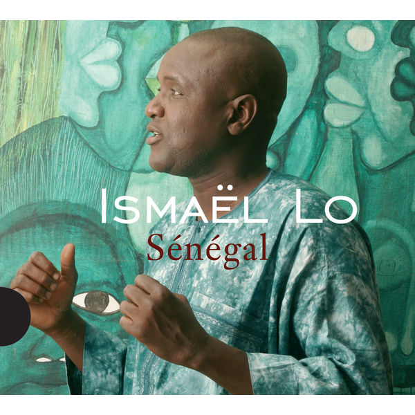 Ismael Lo - Sénégal Ismael Lo - Sénégal