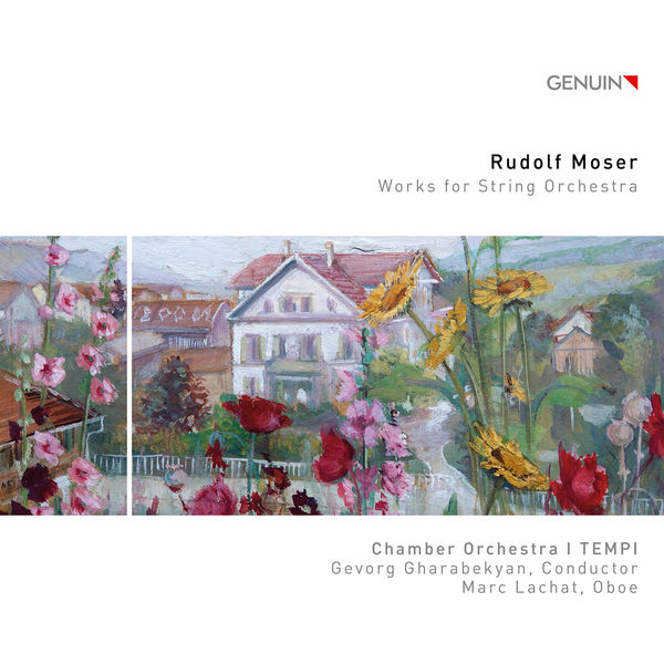 I Tempi|Rudolf Moser: Works for String Orchestra I Tempi|Rudolf Moser: Works for String Orchestra