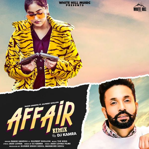 Album Affair Feat Dilpreet Dhillon Remix Version Baani Sandhu Qobuz Download And Streaming In High Quality qobuz