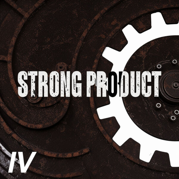 Strong Product|IV Strong Product|IV