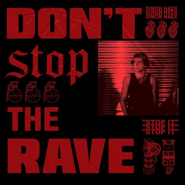 DON'T STOP THE RAVE, Simon Haex - Qobuz