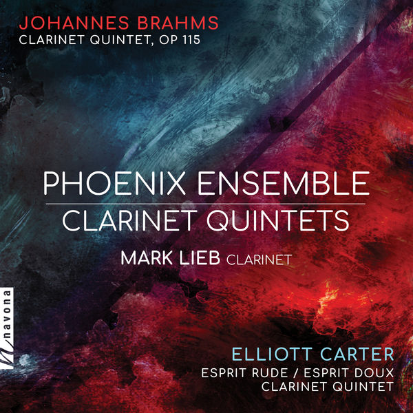 Phoenix Ensemble|Brahms & Carter: Clarinet Quintets