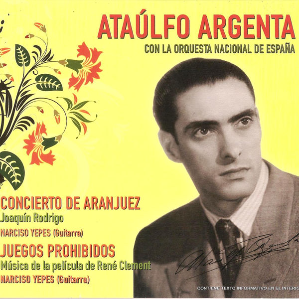 Ataulfo Argenta|Concierto de Aranjuez y Juegos Prohibidos