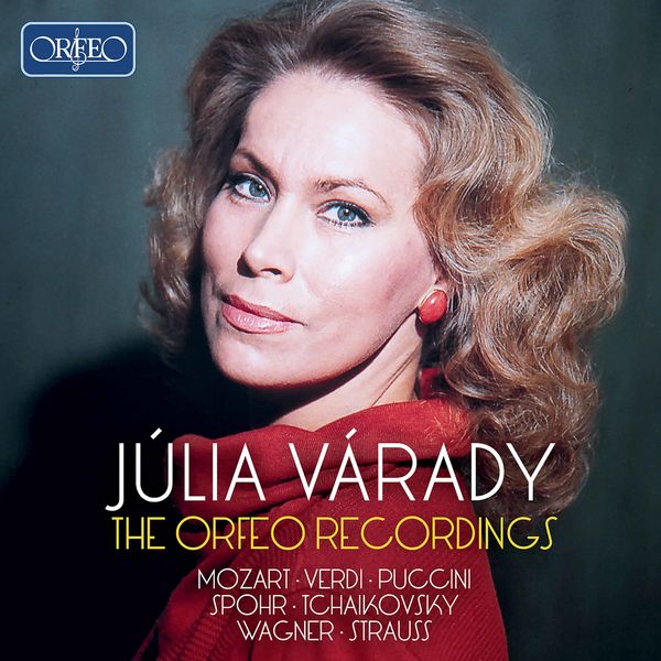 Júlia Varady|The Orfeo Recordings Júlia Varady|The Orfeo Recordings