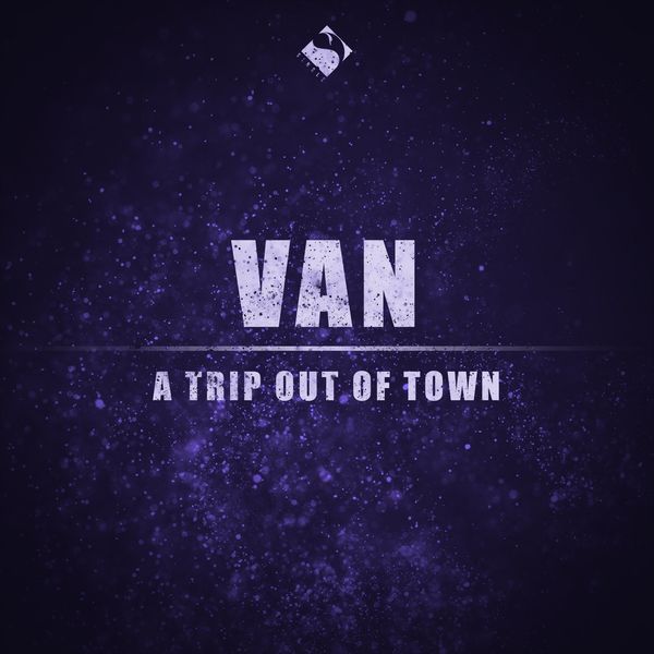 Van - A Trip out of Town Van - A Trip out of Town
