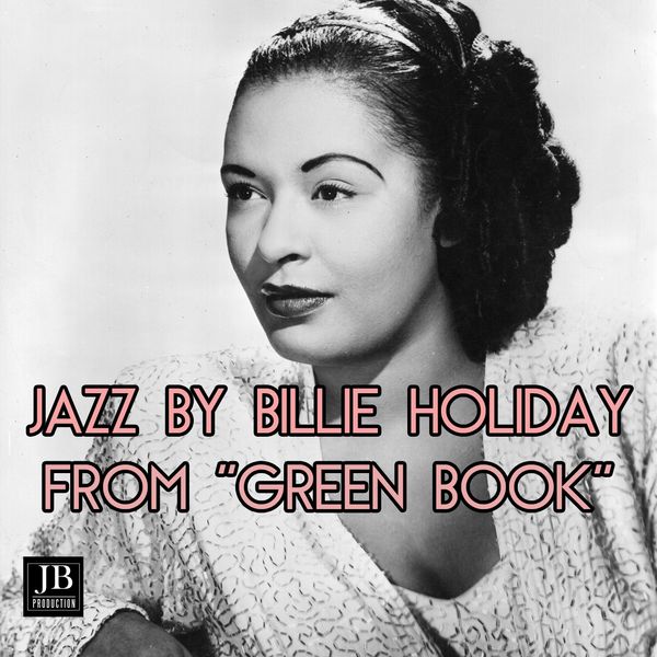 Billie Holiday - Jazz by Billie Holiday (Green Book) Billie Holiday - Jazz by Billie Holiday (Green Book)