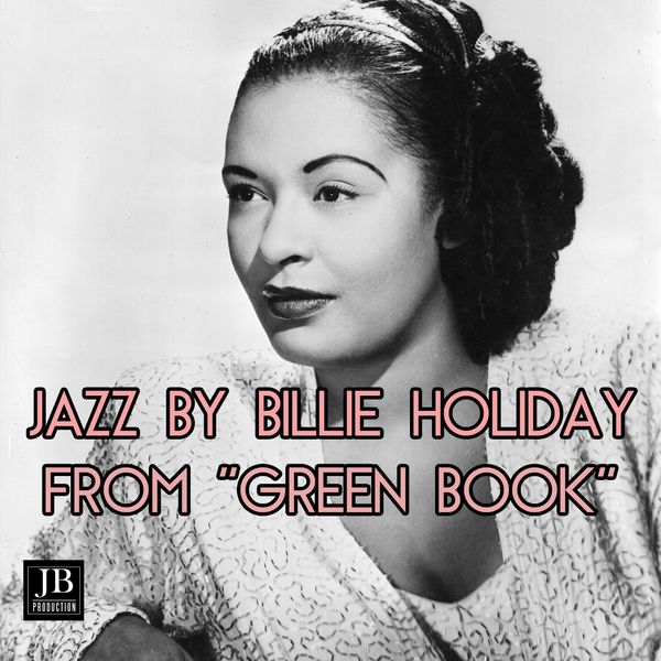 Billie Holiday|Jazz by Billie Holiday  (Green Book)